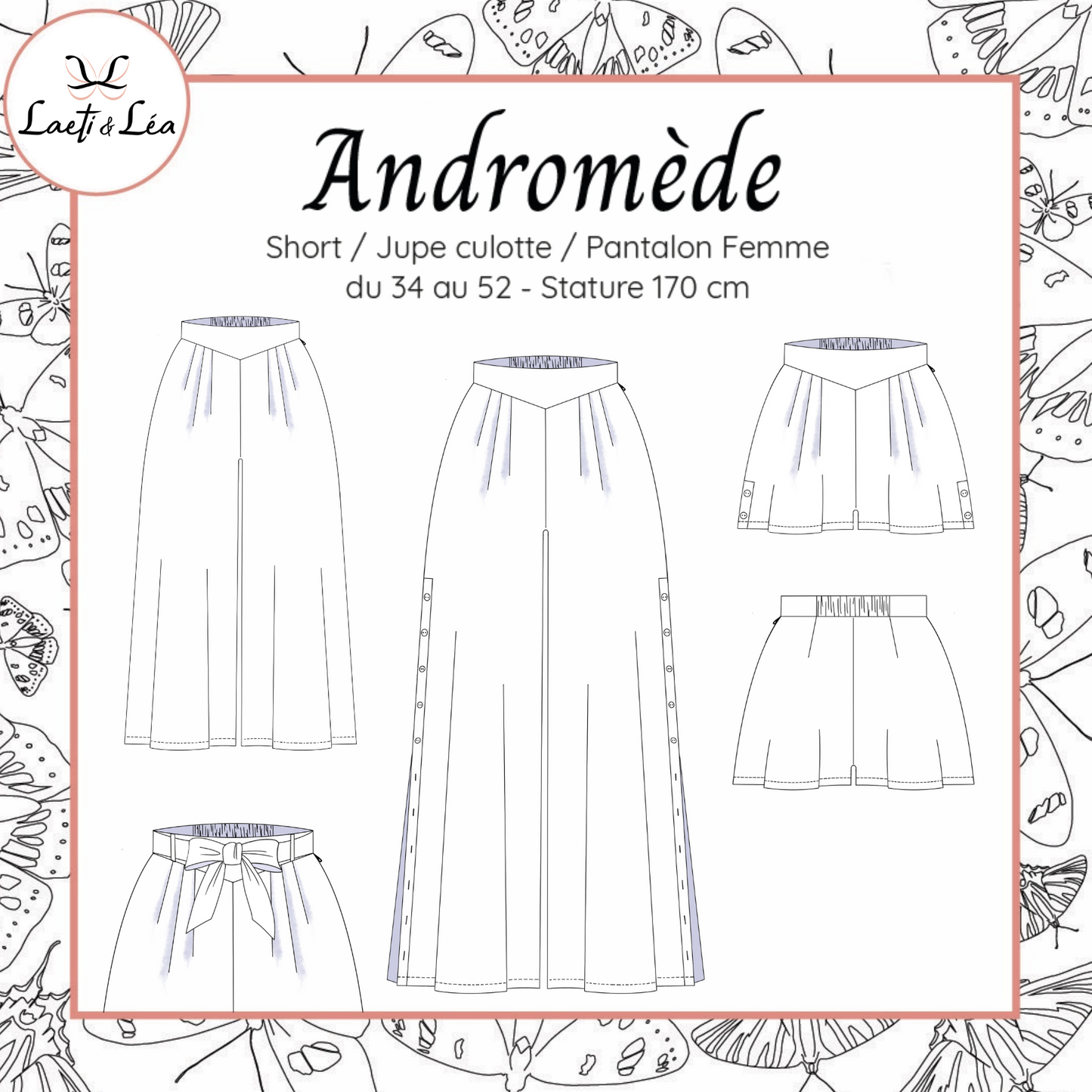 Pantalon / Jupe culotte / short Andromède Femme 32-52 (Patron de couture)