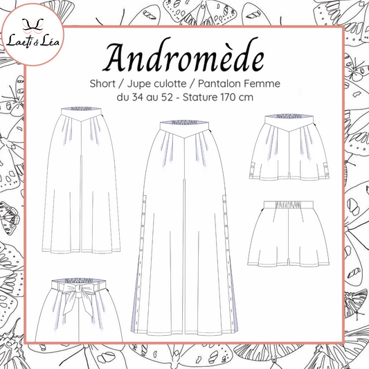 Pantalon / Jupe culotte / short Andromède Femme 34-52 (Patron de couture PDF)