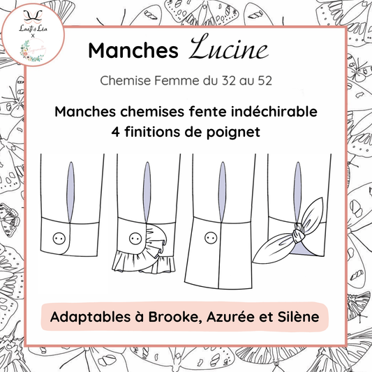 Manches de la Chemise Lucine Femme 32-52 (Patron de couture PDF)